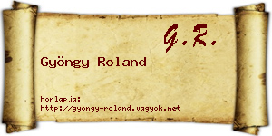 Gyöngy Roland névjegykártya